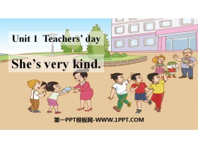 《She/s very kind》Teachers/ Day PPT下载