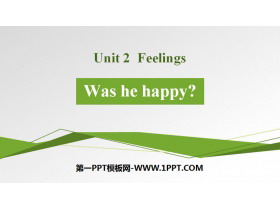 《Was he happy?》Feelings PPT