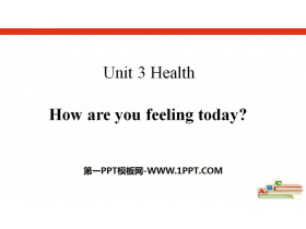 《How are you feeling today?》Health PPT