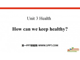 《How can we keep healthy?》Health PPT