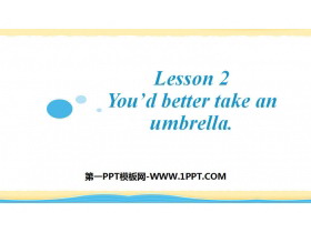 《You/d better take an umbrella》Plan for the Summer PPT课件
