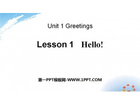 《Hello!》Greetings PPT课件