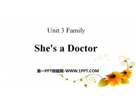 《She/s a Doctor》Family PPT
