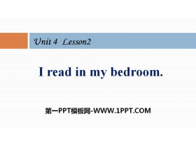 《I read in my bedroom》Home PPT