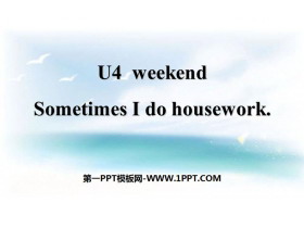 《Sometimes I do housework》Weekend PPT