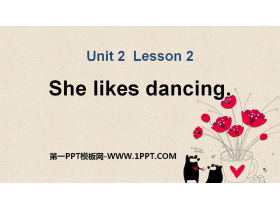 《She likes dancing》Hobbies PPT