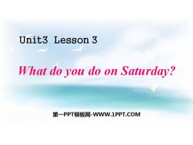 《What do you do on Saturday?》Days of the Week PPT