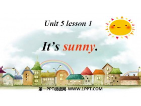 《It/s sunny》Weather PPT