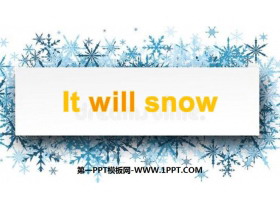 《It will snow》Weather PPT
