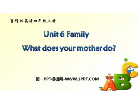 《What does your mother do?》Family PPT