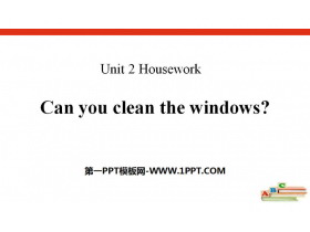 《Can you clean the windows?》Housework PPT