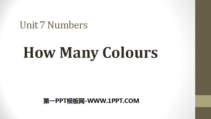 《How Many Colours》Numbers PPT