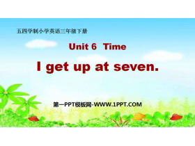 《I get up at seven》Time PPT