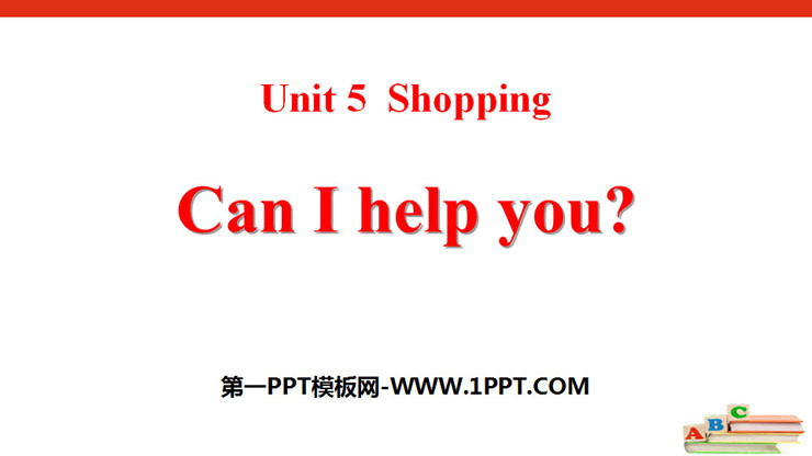 《Can I help you?》Shopping PPT课件