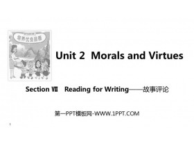《Morals and Virtues》SectionⅦ PPT课件
