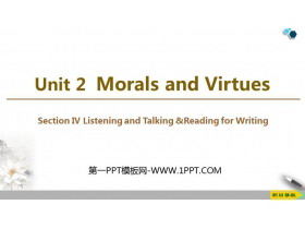《Morals and Virtues》SectionⅣ PPT课件下载
