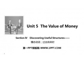 《The Value of Money》SectionⅣ PPT课件