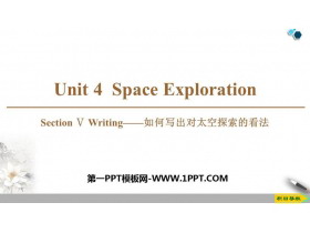 《Space Exploration》SectionⅤ PPT课件下载