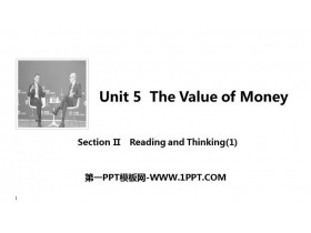 《The Value of Money》SectionⅡ PPT课件