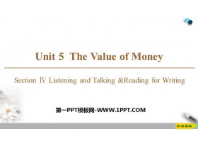 《The Value of Money》SectionⅣ PPT课件下载