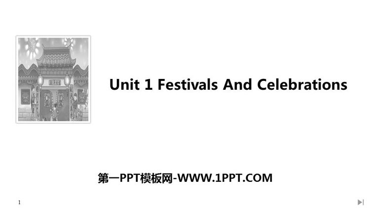 《Festivals And Celebrations》PPT课件