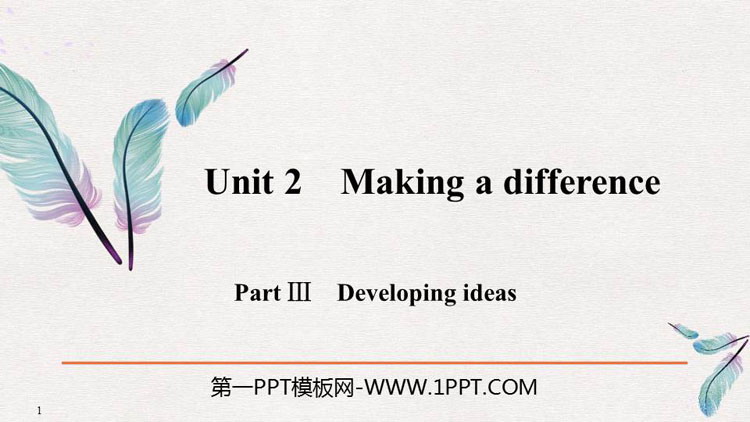 《Making a difference》PartⅢ PPT课件