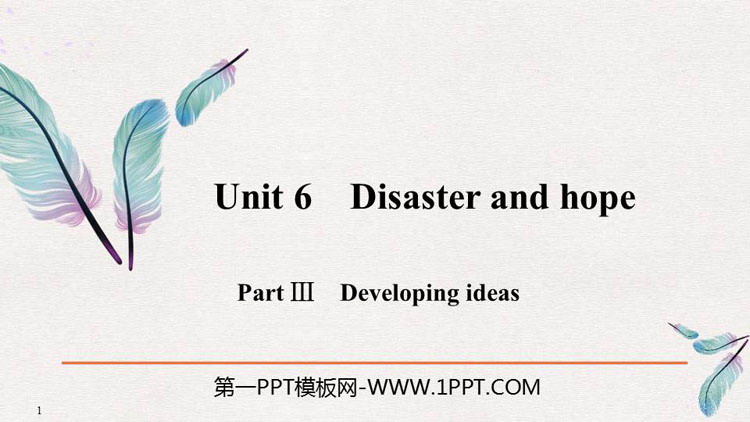 《Disaster and hope》PartⅢ PPT课件