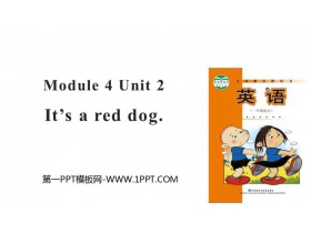 《It/s a red dog》PPT教学课件