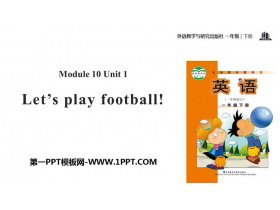 《Let/s play football》PPT教学课件
