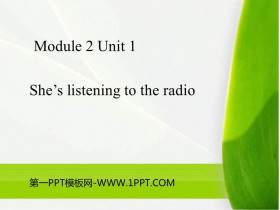 《She/s listening to the radio》PPT教学课件