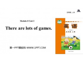 《There are lots of games》PPT教学课件