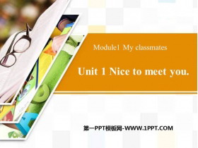 《Nice to meet you》PPT教学课件