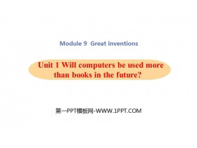 《Will computers be used more than books in the future?》Great inventions PPT教学课件