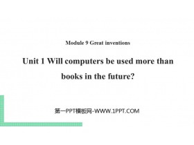 《Will computers be used more than books in the future?》Great inventions PPT课件下载