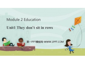 《They don/t sit in rows》Education PPT优秀课件