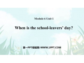 《When is the school-leavers/party?》Eating together PPT教学课件