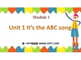 《It/s the ABC song》PPT教学课件