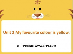 《My favourite colour is yellow》PPT课件下载