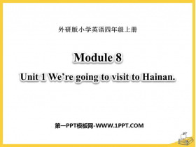 《We are going to visit Hainan》PPT教学课件