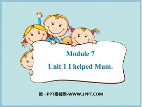《I helped Mum》PPT教学课件