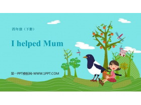 《I helped Mum》PPT课件下载