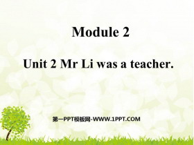 《Mr Li was a teacher》PPT课件下载