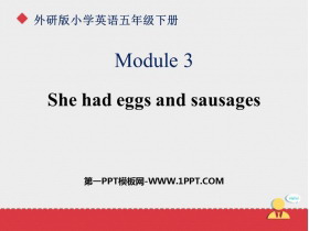 《She had eggs and sausages》PPT精品课件