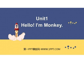 《Hello!I/m Monkey》PPT教学课件