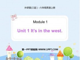 《It/s in the west》PPT课件下载