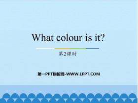《What colour is it?》PPT教学课件(第2课时)