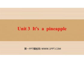 《It/s a pineapple》PPT课文课件