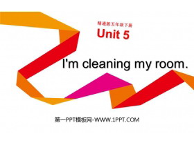 《I/m cleaning my room》PPT课件下载