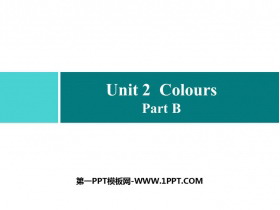 《Colours》Part B PPT习题课件