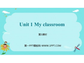 《My classroom》PPT课件(第3课时)